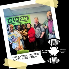 The "Go Down, Moses" cast and crew on WFNU Frogtown Radio