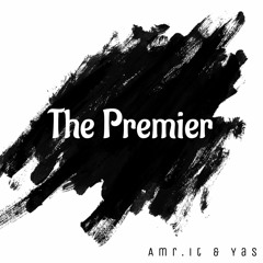 PREMIERE: Amr.it & Yas - The Premier (Original Mix)