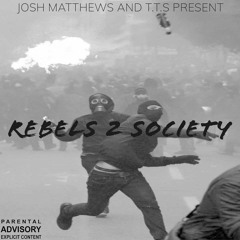 Rebels 2 Society