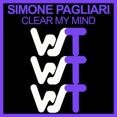 Simon Pagliari - Clear My Mind (Original Mix)