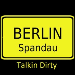 Talkin Dirty ---------------    SamplerRemix