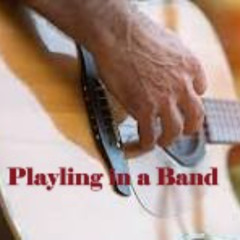 Playing in a Band - Collaboration by Tony Harris and Mike Fox