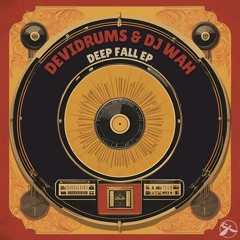 devidrums & Dj Wah - Inna House