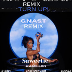 Turn up at the Party Shot clock remix  Saweetie  Kamillon    GhostDahGoat  G.NAS.T    B-Eazy