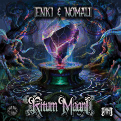 Ritum Magni (218) ENKI x Nomali