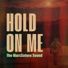 Download Video: Hold On Me