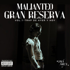 MALIANTEO GRAN RESERVA VOL.1 (6 MASHUPS EXCLUSIVOS MELODIC INTRO & ACAPELLA OUT)