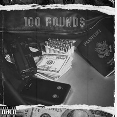 100 rounds ft lil adam