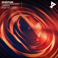 Futuristic Polar Bears & Renato S - Silentium