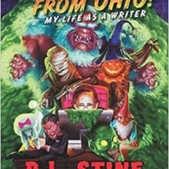 download EPUB 💗 It Came From Ohio : My Life As a Writer by R. L. Stine [EPUB KINDLE