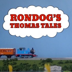 Rondog's Thomas Tales (Extended Theme)