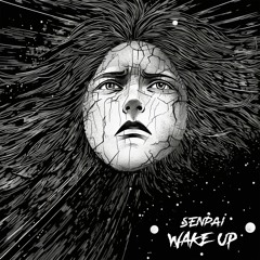Wake Up [DubstepFBI Premiere]