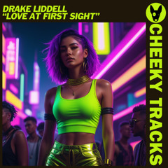 Drake Liddell Feat Arlene Zelina - Love At First Sight (Radio Edit)