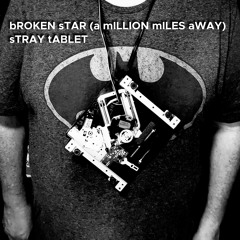 Broken Star (a million miles away)