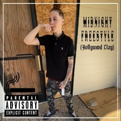 Midnight Freestyle (Hollywood Clay)