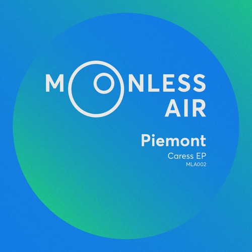 Piemont - Endless Sea (Moonless Air | MLA002 | 2018)