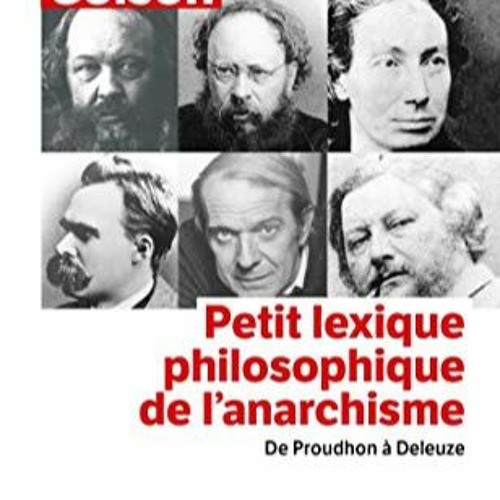 TÉLÉCHARGER Petit Lexique Philosophique de L Anarchisme (Ldp Bib.Essais) (French Edition) PDF EPUB