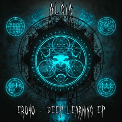 ER040 - Algia - Deep Learning EP - OUT NOW!!