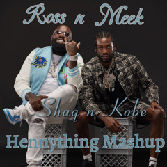 MEEK MILL & BLACKSTREET - Shaq N Kobe No Diggity (HENNYTHING Mashup)