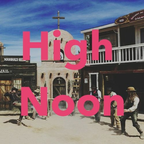 High Noon