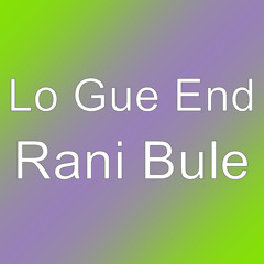 Rani Bule