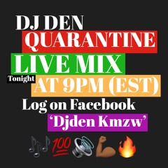 Quarantine Live 5/13/2020