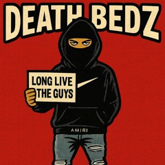 Death Bedz (remix)