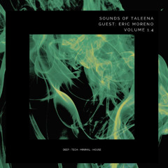 Sounds Of Taleena V1.4 Guest - Eric Moreno (Spain)