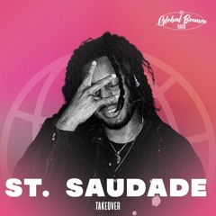 St. Saudade For Global Bounce Radio - Aired 2.20.2024