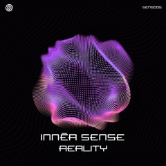 Premiere: Innēr Sense - Reality