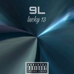 9L - Lucky 13