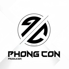Gói Gọn Hồi Ức Trao Cho Anh - PhongCon Remix