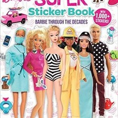 Download EPUB Barbie: Super Sticker Book: Through the Decades (1001 Stickers) Full Format