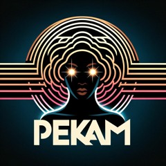 PEKAM - It's not about the place