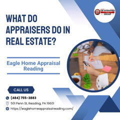 What Do Appraisers Do In Real Estate?