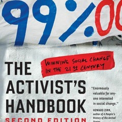⚡Read🔥Book The Activist's Handbook: Winning Social Change in the 21st Century