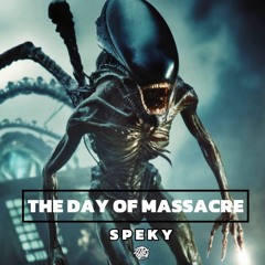 SPEKY - The Day Of Massacre [TB02]