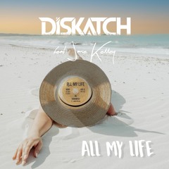 All My Life (feat. Janie Kelley)