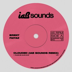 Clouded (iab sounds® edit) - Brent Faiyaz