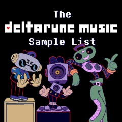 Deltarune Music Sample List UPDATE
