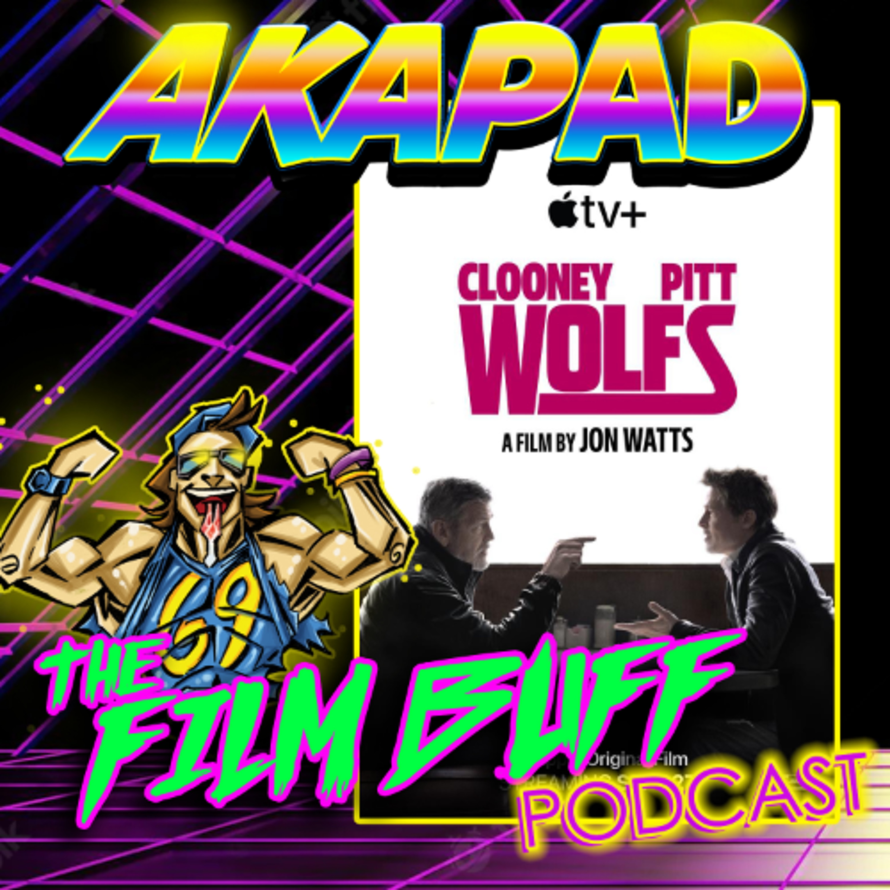 AKAPAD the FILM BUFF Podcast