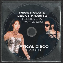 Peggy Gou & Lenny Kravitz - I Believe In Love Again (Optical Disco Rework) [FREE DOWNLOAD]