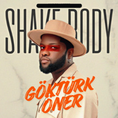 Skales - Shake Body (Göktürk Öner Remix) FREE DOWNLOAD