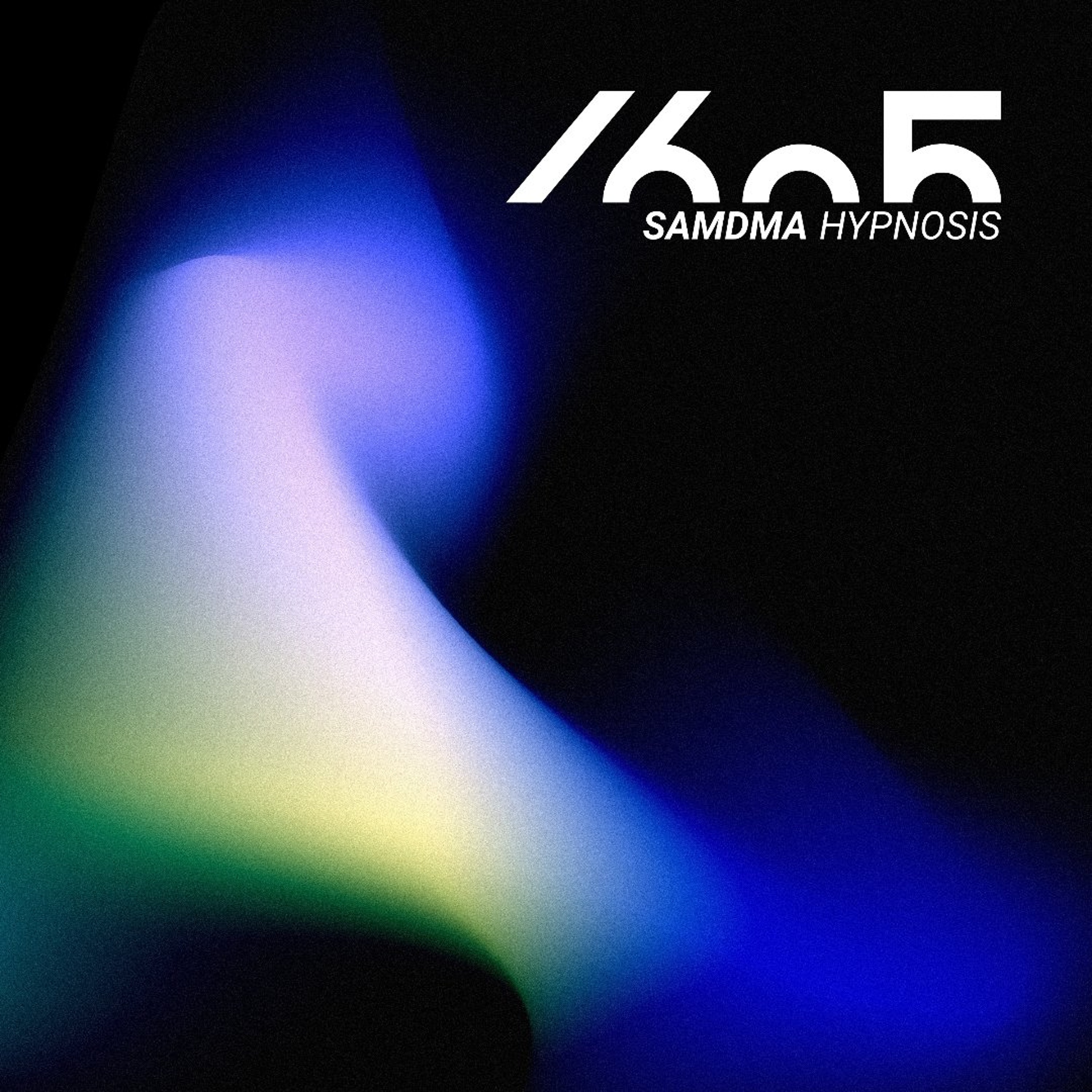 Premiere: SAMDMA "Hypnosis" - 1605 episode artwork