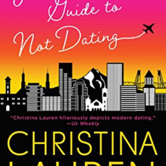 [Download] EPUB 🖌️ Josh and Hazel's Guide to Not Dating by  Christina Lauren KINDLE