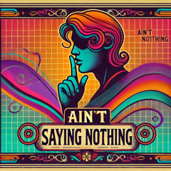 Divine Styler Ain't Sayin' Nothin' (Stilero 1984 Remix)