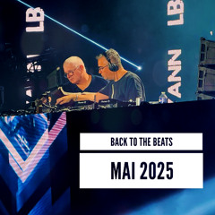 DJ YANN & DJ LB - BACK TO THE BEATS MAI 2025