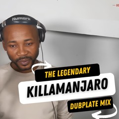 Sound System Mix – Killamanjaro Dubplate Special