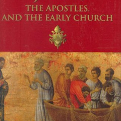 Read EPUB 📑 Jesus, the Apostles and the Early Church: General Audiences, 15 March 20