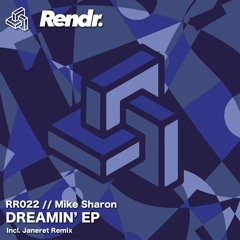Mike Sharon - Dreaming (Original Mix)